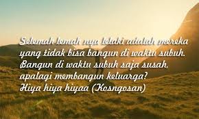 We did not find results for: Kata Mutiara Pejuang Subuh Fajar Dan Menjelang Pagi Kosngosan