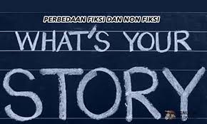 Perbedaan Fiksi Dan Non Fiksi Jelaskan Penulis Cilik Tulisan Nonfiksi Novel