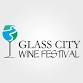 2026 Glass City Wine Festival - Afternoon Admission event image
