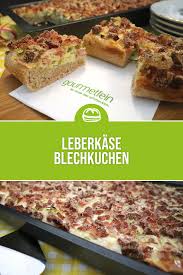 Gourmetfein Leberkaseblechkuchen In 2020 Party Happchen Partyrezepte Fingerfood Gourmet