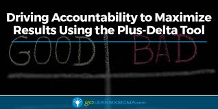 Driving Accountability To Maximize Results Using The Plus