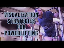 how to use visualization for powerlifting