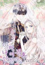 Read Father I Don T Want To Get Married Manga At 365manga All Chapters Online Getting Married Romantic Manga Manga Romance