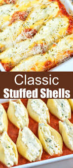 Classic Stuffed Shells Best Pasta Recipes Food Recipes