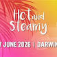 Hot & Steamy Festival Darwin
