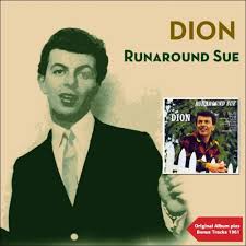 I hug 'em and i squeeze 'em they don't even know my name. Dion The Wanderer Lyrics Musixmatch