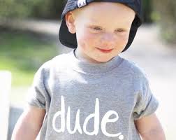 Dude or Dudette Childrens Slogan T Shirt