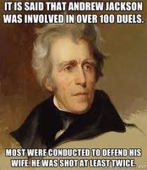 Andrew Jackson Dueling Andrew Jackson Andrew Jackson Duel Jackson