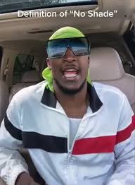 What Does No Shade Mean