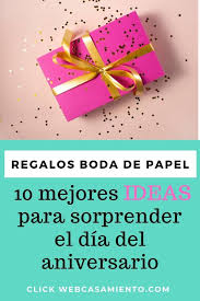 A celebração de um ano de casamento. Regalos Boda De Papel 7 Mejores Regalos Para El 1er Aniversario
