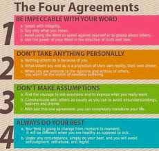 Recreation Therapy Ideas The Four Agreements For Self Care The Four Agreements Words Inspirational Quotes