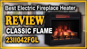 Check spelling or type a new query. Classic Flame 23ii042fgl Infrared Electric Fireplace Review Best Electric Fireplace Heater Youtube