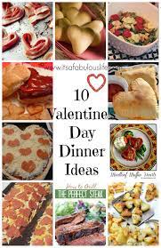 10 Valentine S Day Dinner Ideas Valentines Day Dinner Family Valentines Dinner Valentines Day Food