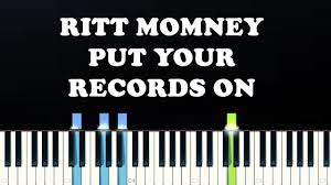 Girl, put your records on, tell me your favourite song you go ahead, let your hair down sapphire and faded jeans, i hope you get your dreams, just go ahead, let your hair down. Ritt Momney Put Your Records On Piano Tutorial Youtube