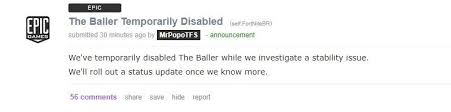 As always if you e. Heres Why Fortnites The Baller Vehicle Has Been Temporarily Disabled Epic Recently Took To Their Social Accounts To Announce The Ba Fortnite Disability Baller