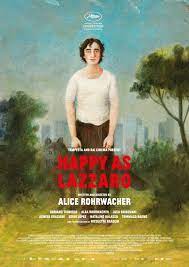 Lazzaro Felice 2018 Dir Alice Rohrwacher Carteles De Cine Cine Indie Cine