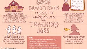 Do you have any further questions to ask me? Questions To Ask The Employer In A Teaching Interview