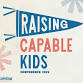 Raising Capable Kids Conference | Franklin, TN | Sept 13, 2025 — Raising Boys & Girls