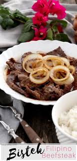 Bistek Filipino Beef Steak Recipe Beef Steak Recipes Easy Beef Steak Recipes Easy Steak Recipes
