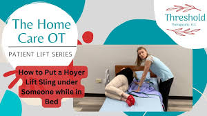 How to Put a Hoyer Sling on Someone Laying in Bed