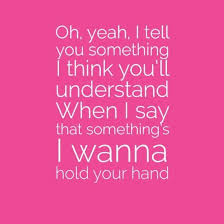 Across The Universe I Want To Hold Your Hand Pin By Tuhina On Music In 2020 Beatles Lyrics Lyrics To Live By Quote Posters