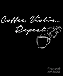These pieces are as pleasant and evocative for the listener as a cup of coffee, and they're charming to play too! Coffee Violin Repeat Orchestra Music Mug Viola Drawing By Noirty Designs