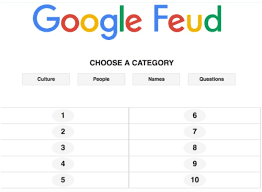 In google feud you can also really google the answers after you've unlocked all 10 answers, just click them with the mouse and you will be immediately redirected to the real google search engine. One Of The Funniest Games Ever Google Feud Forevergeek