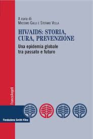 Music video satira e informazione: Hiv Aids Storia Cura Prevenzione Una Epidemia Globale Tra Passato E Futuro Italian Edition Kindle Edition By Vv Aa Galli Massimo Vella Stefano Professional Technical Kindle Ebooks Amazon Com