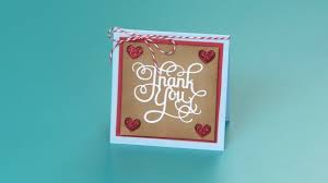 Let your imagination run wild with the help of some sizzix inspiration! How To Create A Lovely Thank You Card Sizzix Youtube