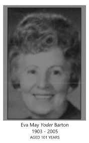 Eva May Yoder Barton (1903-2005)