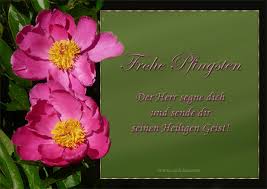 Frohe pfingsten lustig grüße zu pfingsten pfingsten bilder lustige guten morgen grüße guten morgen gruss gute nacht schöne sprüche freundschaft. Frohe Pfingsten Spruchkarte Mit Segenswunsch Foto Bild Karten Und Kalender Spruchkarten Pfingsten Bilder Auf Fotocommunity