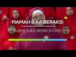 35 kata kata cinta romantis untuk memaknai cinta anda Mamah Dan Aa Beraksi Suami Suka Berbohong Youtube