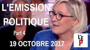 Programme tv du lundi 19 octobre. Replay L Emission Politique Du 19 10 2017 L Emission Politique Avec Marine Le Pen Part 4 Le 19 Octobre 2017 France 2