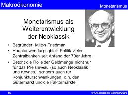 Create your own flashcards or choose from millions created by other students. Neoquantitatstheorie Bzw Monetarismus Milton Friedman Co Ppt Video Online Herunterladen