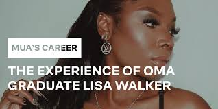 Path To A Successful Makeup Artist Career: The experience of OMA Graduate Lisa  Walker