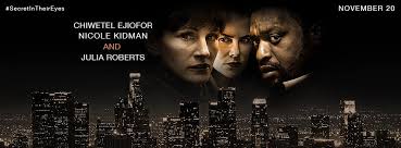 Watch trailers & learn more. Trailer Of Secret In Their Eyes Starring Chiwetel Ejiofor Nicole Kidman And Julia Roberts Teaser Trailer