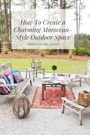 Check spelling or type a new query. How To Create A Charming Moroccan Style Outdoor Space