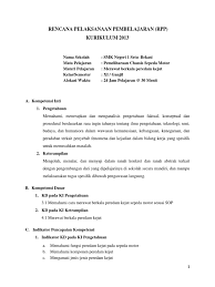 14 tahun 2019 tentang penyederhanaan rencana pelaksanaan pembelajaran (rpp) bahwa diharapkan penyusunan rpp dilakukan dengan prinsip efisien, efektif, dan berorientasi pada siswa. Rpp Kurikulum 2013 Smk Tsm