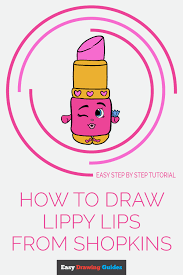 Jan 27, 2021 · how to draw lippy lips from shopkins. How To Draw Lippy Lips From Shopkins Really Easy Drawing Tutorial