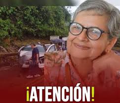 EN ACCIDENTE DE TRÁNSITO PERDIÓ LA VIDA UNA MUJER. La mujer fallecida fue  identificada como Dalila Trujillo de Cuéllar. En los hechos la femenina  Había quedado gravemente herida en un accidente ocurrido