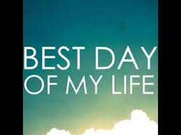 The ten best days of my life. One Of The Best Days Of My Life Youtube
