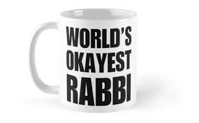 Funny World S Okayest Rabbi Gifts For Rabbis Coffee Mugs Mug Mugs Okayest Best Coffee Mugs