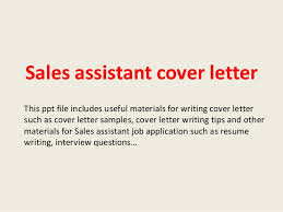 Your winning cover letter from the only firm to guarantee the best cv! Sales Assistant Cover Letter