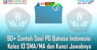 Soal uts irigasi dan bangunan air. Lengkap 90 Contoh Soal Pg Bahasa Indonesia Kelas 10 Sma Ma Dan Kunci Jawabnya Terbaru Bospedia