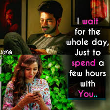 Waiting Is A Sign Of True Love And Patience Meaning In Tamil I Wait For Whole Day N The Moment Come In Night Movie Love Quotes Tamil Movie Love Quotes Romantic Love Quotes
