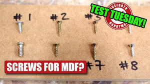 what are the best screws for mdf face grain test tuesday