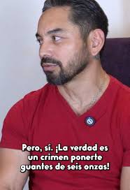 Fernando Montiel: Experiencia Boxeando con Guantes de 6oz