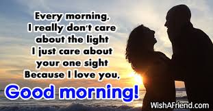 The best day still remains the day you said yes to me, i love you my beautiful wife, and each morning i wake up wanting to be a better man just for you! Good Morning Messages For Wife