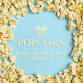 Popcorn Sale Ends — Pine Burr Area Council - South event image