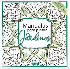 Jardin pdf libro mi jardín imprimir : Libro Para Colorear Mandalas Jardines 48 Paginas Libreria Nueva Era